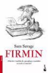 Sam Savage - Firmin
