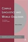 Vivian de Klerk, Vivian A. De Klerk, Vivian DeKlerk, de Vivian Klerk, Vivian De Klerk, Michaela Mahlberg... - Corpus Linguistics and World Englishes