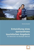 Dominica Buchelt - Entwicklung eines barrierefreien touristischen Angebots