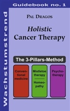 Pal Dragos - Holistic Cancer Therapy