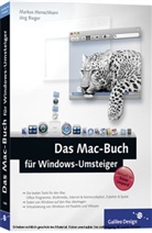 Markus Menschhorn, Jörg Rieger - Das Mac-Buch für Windows-Umsteiger
