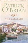 &amp;apos, Patrick Brian, O&amp;apos, Patrick Oâ€™Brian, Patrick O'Brian, Patrick O''brian - The Catalans