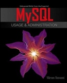 Vikram Vaswani, Vaswani Vikram - Mysql Database Administration