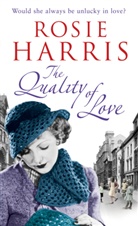 Rosie Harris - The Quality of Love