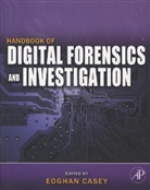 Eoghan Casey, Eoghan (Eoghan Casey Casey, Casey Eoghan, Eoghan Casey - Handbook of Digital Forensics and Investigation
