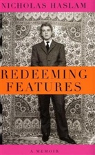 Nicholas Haslam, Nicky Haslam - Redeeming Features