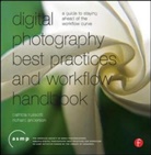 Richard Anderson, Patricia Russotti, Patricia Anderson Russotti, Russotti Patricia - Digital Photography Best Practices and Workflow Handbook