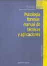 JosÃ© MarÃ­a . . . [et al. ] Serrano BermÃºdez, José María . . . [et al. Serrano Bermúdez, José María . . . [et al. ] Serrano Bermúdez - Psicología forense : manual de técnicas y aplicaciones