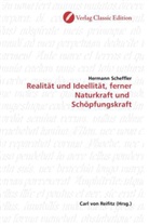 Hermann Scheffler - Realität und Ideellität, ferner Naturkraft und  Schöpfungskraft