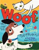 Sarah Weeks, Sarah/ Berry Weeks, Weeks Sarah, Holly Berry, Berry Holly - Woof: A Love Story