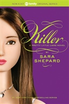 Sara Shepard - Killer