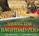 Kelly Milner Halls, Kelly Milner/ Sumner Halls, William Sumner, William Sumner - Saving the Baghdad Zoo