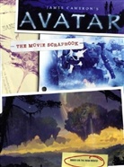 D Mathison, Dirk Mathison, M Wilhelm, Maria Wilhelm - James Cameron's Avatar The Movie Scrapbook