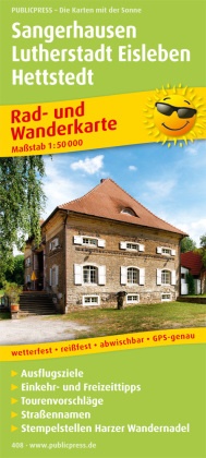 PublicPress Rad- und Wanderkarten: PublicPress Rad- und Wanderkarte Sangerhausen, Lutherstadt Eisleben, Mansfeld-Südharz - Mit Ausflugszielen, Einkehr- & Freizeittipps, wetterfest, reissfest, abwischbar, GPS-genau. 1:50000