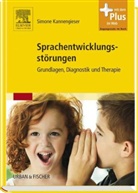 Simone Kannengieser - Sprachentwicklungsstörungen