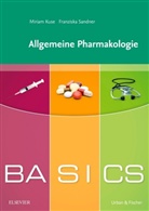 Kus, Miriam Kuse, Sandner, Franzisk Sandner, Franziska Sandner, Stefan Dangl - Allgemeine Pharmakologie