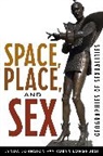 L Johnston, Lynda Johnston, Johnston Lynda, R Longhurst, Robyn Longhurst, Longhurst Robyn - Space, Place, and Sex