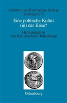 Karl-Joachi Hölkeskamp, Karl-Joachim Hölkeskamp - Eine politische Kultur (in) der Krise?