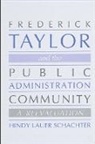 Hindy L Schachter, Hindy L. Schachter, Hindy Lauer Schachter - Frederick Taylor and the Public Administration Community