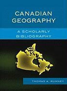 Thomas Rumney, Thomas A Rumney, Thomas A. Rumney - Canadian Geography
