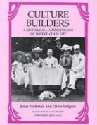 Jonas Frykman, Orvar Lofgren - Culture Builders