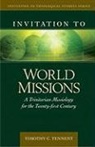 Dr Timothy Tennent, Timothy Tennent, Timothy C. Tennent - Invitation to World Missions