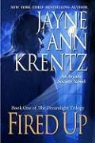Jayne Ann Krentz - Fired Up