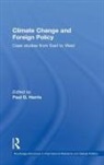 Paul G. Harris, Paul G. (Lingnan University Harris, Paul G. (The Education University of Hong Harris, G. Harris Paul, HARRIS PAUL G, Paul G Harris... - Climate Change and Foreign Policy