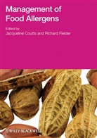 J Coutts, Jacqueline Coutts, Jacqueline (Biokits Products Coutts, Jacqueline (EDT)/ Fielder Coutts, Jacqueline Fielder Coutts, Richard Fielder... - Management of Food Allergens
