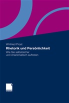 Dr Winfried Pr Akademie für Ganzheitliche Führung, Winfried Prost, Winfried (Dr.) Prost - Rhetorik und Persönlichkeit