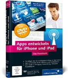 Klaus M. Rodewig, Claus Wagner, Clemens Wagner - Apps entwickeln für iPhone und iPad, m. DVD-ROM