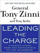 Tony Koltz, Tony Zinni - Leading the Charge: Leadership Lessons from the Battlefield to the Boardroom (Audio book)