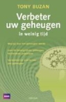Tony Buzan - Verbeter uw geheugen in weinig tijd