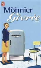 Alain Monnier - Givrée