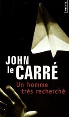 Isabelle Perrin, John Le Carré, John Le Carre, John le Carré, Le Carre John, Mimi Perrin - HOMME TRES RECHERCHE -UN-  ANC ED
