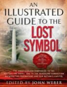 John Weber - An Illustrated Guide to the Lost Symbol