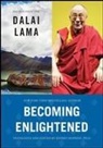 Dalai Lama, His Holiness the Dalai Lama, Jeffrey Hopkins - Becoming Enlightened