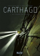 Christoph Bec, Christophe Bec, Eric Henninot, Éric Henninot, Eric Henninot - Carthago - Bd.1: Carthago. Band 1