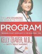 Betty Kelly Sargent, Kelly Traver, Kelly/ Sargent Traver - The Program