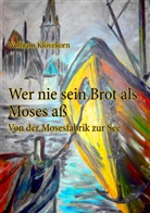Wolfram Klövekorn - Wer nie sein Brot als Moses aß