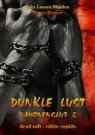 Henser, Nicole Henser, Minde, Inka Loreen Minden, Monik Hanke, Monika Hanke - Dunkle Lust - Dämonenglut 2