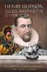 Evan T Pritchard, Evan T. Pritchard - Henry Hudson and the Algonquins of New York