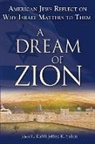 Jeffrey K. Salkin, Jeffrey K. (EDT) Salkin, Jeffrey K. Salkin, Rabbi Jeffrey K. Salkin - Dream of Zion