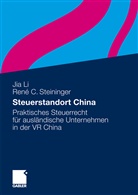 Ji Li, Jia Li, René Steininger, René C. Steininger - Steuerstandort China