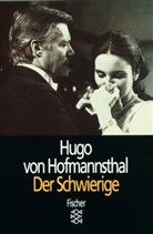 Hugo Hofmannsthal, Hugo von Hofmannsthal, Marti Stern, Martin Stern - Der Schwierige