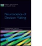 Oshin Mandel Vartanian, Vartanian Oshin, David R. Mandel, David R. (Defence Research and Development Mandel, Mandel David R., Oshin Vartanian... - Neuroscience of Decision Making