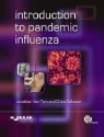 Chloe Sellwood, Jonathan van Tam, Jonathan Van Tam, Chloe Sellwood - Introduction to Pandemic Influenza