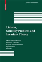 Maria E. Alonso, Maria Emilia Alonso, Enriqu Arrondo, Enrique Arrondo, Raquel Mallavibarrena, Raquel Mallavibarrena et al... - Liaison, Schottky Problem and Invariant Theory
