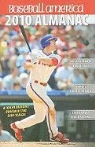 Raul (NRT) Esparza, Ben Badler, Jim Callis, Will Lingo - Baseball America 2010 Almanac