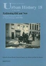 Bruno Blonde, N. Coquery, Natacha Coquery, J. Stobart, Jon Stobart, I. Van Damme - Fashioning Old and New: Changing Consumer Patterns in Western Europe (Seventeenth-Nineteenth Centuries)